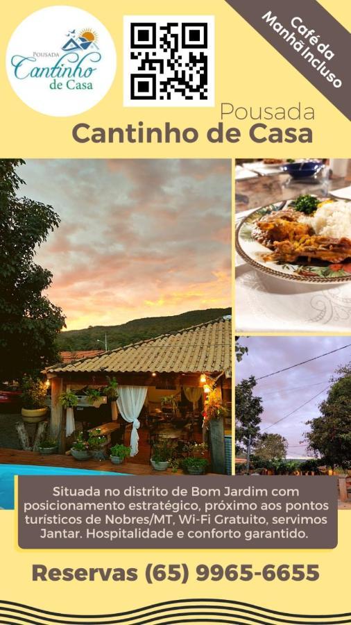 Pousada Cantinho De Casa Nobres Kültér fotó